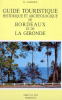 Guide touristique historique archeologique bordeaux gironde1